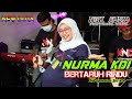 Bertaruh Rindu Nurma Paejah Adella New Duta Feat NGK AUDIO