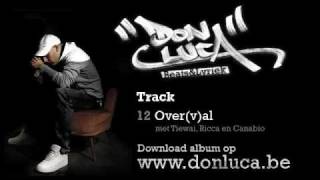 Don Luca - Beats & Lyriek - Overval met Tiewai, Ricca en Canabio
