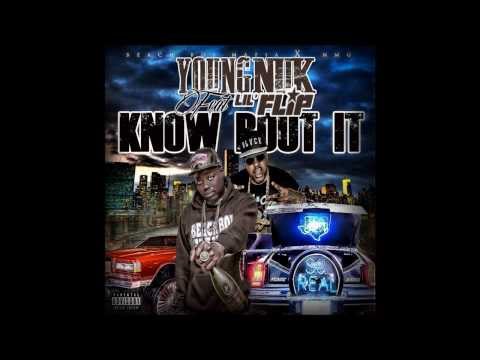 Lil Flip x Young Nuk Know bout it Produced by Shaqster1000