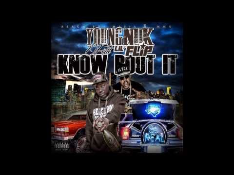 Lil Flip x Young Nuk Know bout it Produced by Shaqster1000