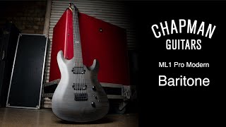 Video thumbnail for Chapman ML1 Pro Modern Baritone - John Connearn by Chapman Guitars