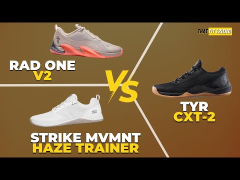 RAD ONE V2 vs STRIKE MVMNT HAZE TRAINER vs TYR CXT 2