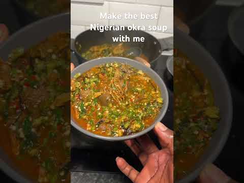 The best Nigerian okra soup recipe #okrarecipe #okrosoup #okrasoup