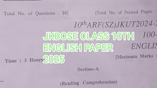 Jkbose class 10th english paper 2025 || Class 10th english paper 2025 || x series english paper 2025