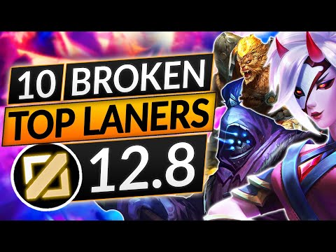 10 BEST TOPLANERS for Patch 12.8 - BROKEN TOP Champions to MAIN - LoL Guide