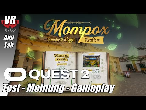 Mompox Timeless Magical Realism / Oculus Quest 2 [Meta] [App Lab] / Deutsch / First Impression