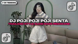 Download lagu DJ POJI POJI POJI SENTA THAILAND STYLE X SLOW BASS MENGKANE BY DJ FEBRI mp3 Download lagu DJ POJI POJI POJI SENTA THAILAND STYLE X SLOW BASS MENGKANE BY DJ FEBRI mp3