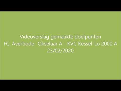 Videoverslag gemaakte doelpunten FC. Averbode- Okselaar A - KVC Kessel-Lo 2000 A