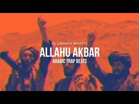 Shahadat   Allahu Akbar السموم الشهادت  Nasheed Syria Arabic Beats   Dj Usman Bhatti480P