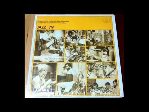 Towson State University Jazz Ensemble - 1979 - 06 - Whiplash (Hank Levy)