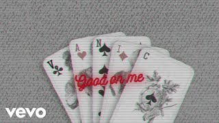 Vanic - Good On Me (Lyric Video) ft. Olivia Noelle
