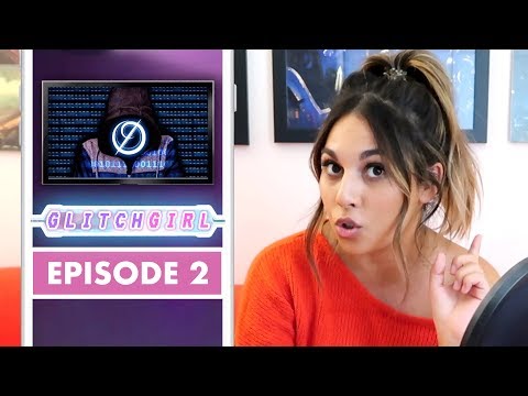 Glitch Girl Episode 2 | Charlotte Palmer Evans