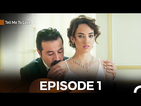 Tell Me To Love Episode 1