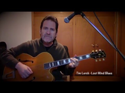 Tim Lerch - Lost Mind Blues - 1959 Gibson L7C