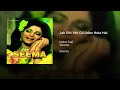JAB YE DIL UDAS HOTA HAI HQ HD SOUND AUDIOROLL