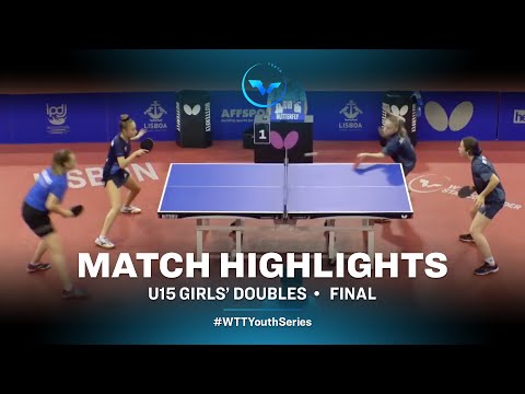Wiltschkova / Varabyova vs Bled / Hochart | WTT Youth Star Contender Lisbon | U15 | GD | Finals