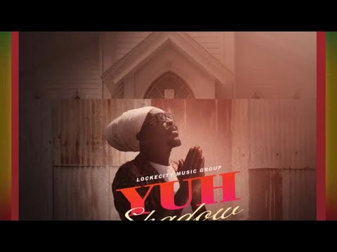 ANTHONY B • YUH SHADOW | Lockecity Music Group [2024]