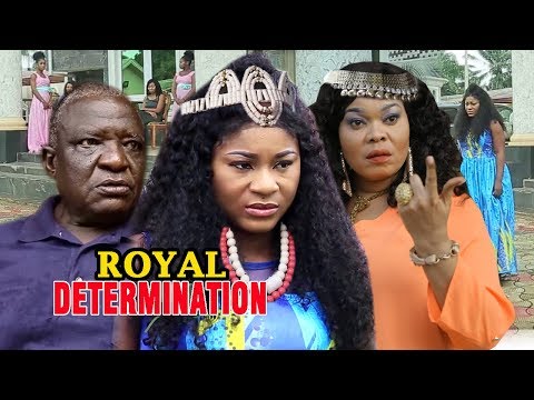 Royal Determination Season 7 & 8 - ( Destiny Etiko ) 2019 Latest Nigerian Movie
