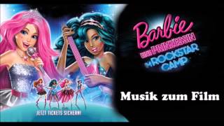 Barbie -Eine Prinzessin im Rockstar Camp - Du schaffst alles