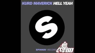 Kurd Maverick - Hell Yeah (Original Mix)