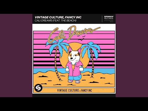 Cali Dreams (feat. The Beach) (Extended Mix)