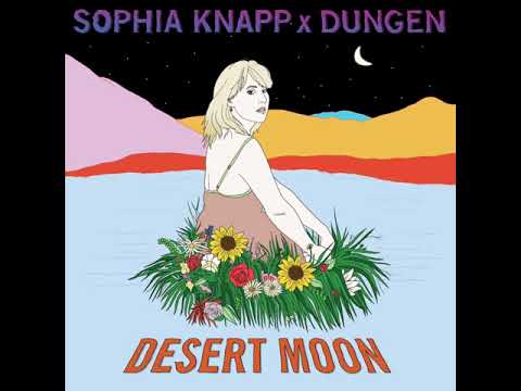 Sophia Knapp x Dungen - Desert Moon