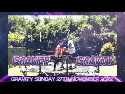 UPW Backyard Wrestling Presents: Gravity
