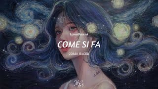 Come si fa/Cómo hacer - Sub español e italiano/Lyrics - Laura Pausini