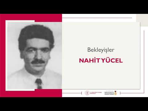 Bekleyişler | Nahit Yücel