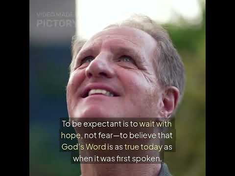 Day 194: Be Expectant – Trusting in God’s Promises