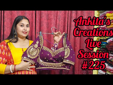 Ankita's Creations live session #225 #video #blouse #wholesaleblouse