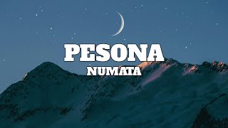 Download lagu Numata - Pesona (lyrics) mp3 Download lagu Numata - Pesona (lyrics) mp3