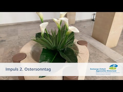 Impuls 2. Ostersonntag