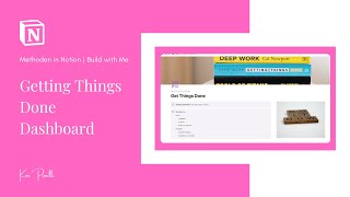 Getting Things Done Notion Dashboard | Methoden in Notion | Build with me