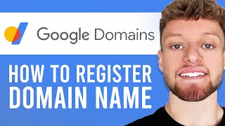How To Register a Domain Name With Google Domains (Step By Step)