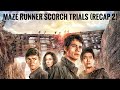 Maze Runner Recap 2 The Scorch Trials HD