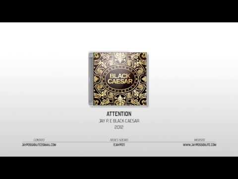 Jay Possibilite & Black Caesar - The BackBlack - Attention