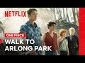 The Walk To Arlong Park ONE PIECE Netflix Philippines