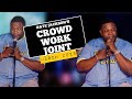 NATE JACKSON Crowd Work Joint March 2025