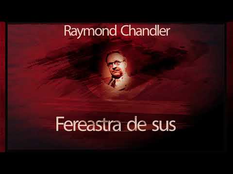 Fereastra de sus (1992) - Raymond Chandler #teatruradiofonic #teatruaudio #teatruonline #teatru