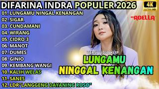 Download lagu LUNGAMU NINGGAL KENANGAN 2 - SIGAR - CUNDAMANI || DIFARINA INDRA FULL ALBUM - OM ADELLA TERBARU 2026 mp3