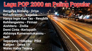 Download lagu Lagu POP 2000 an Paling Populer mp3 Download lagu Lagu POP 2000 an Paling Populer mp3