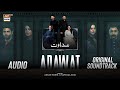 Adawat - OST | Audio | Adnan Dhool | Natasha Baig | ARY Digital