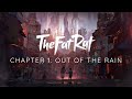 TheFatRat & Shiah Maisel - Out Of The Rain [Chapter 1]