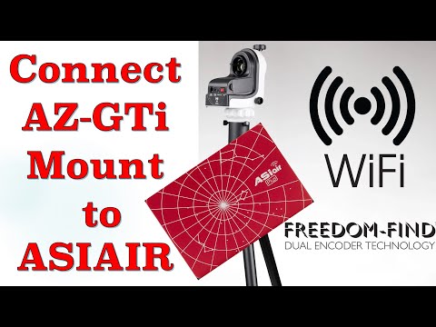 How to Connect and Operate Sky-Watcher AZ-GTI Mount with ZWO ASIAIR.