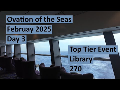 Thumbnail for Ovation of the Seas 23 February 2025 Day 3
