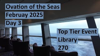 Ovation of the Seas 23 February 2025 Day 3