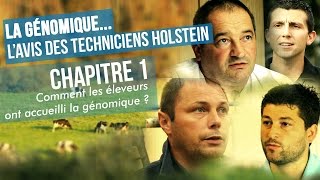 Génomique, l'avis des techniciens - Comment les éleveurs ont accueilli la génomique ?
