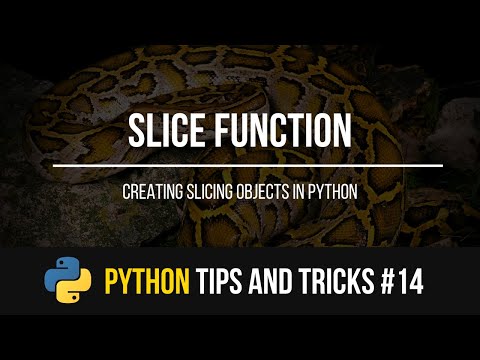 Slice Function Python Tips And Tricks 14