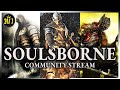 24 7 DARK SOULS Community Stream Weiss Network TV Dark Souls Chill